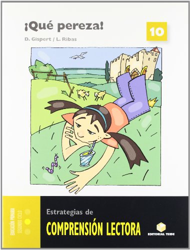 Comprensión lectora 10¡Qué pereza!