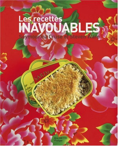 couverture de : Les recettes inavouables