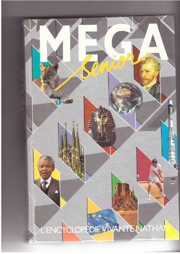 couverture de : Mega seniors l'encyclop&eacute;die vivante