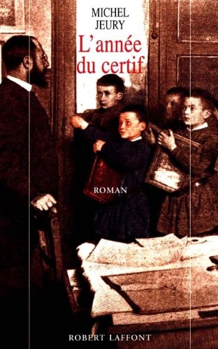 couverture de : ann&eacute;e du Certif [L']
