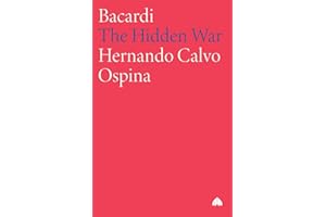 Bacardi: The Hidden War