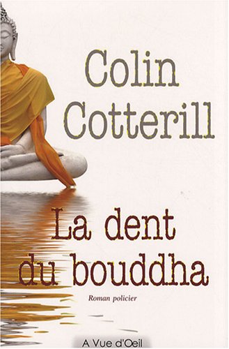 couverture de : La dent du bouddha