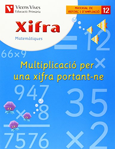 Xifra Q12 Multiplicacio Per Una Xifra Portantne