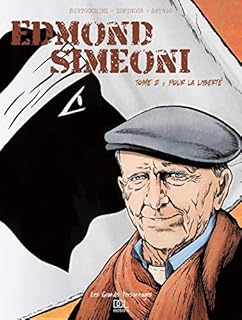 jaquette livre Edmond Simeoni, Tome 2 : Pour la liberté