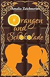 Cover zum Buch Orangen und Schokolade
