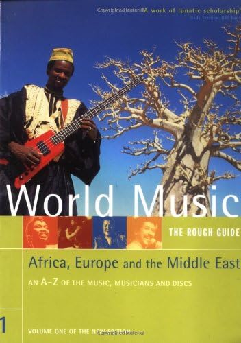 World Music (Africa, Europe and the Middle East): The Rough Guide Volume 1: v. 1