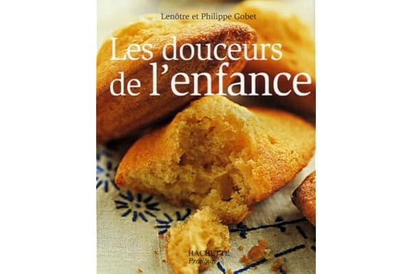 Les douceurs de l'enfance