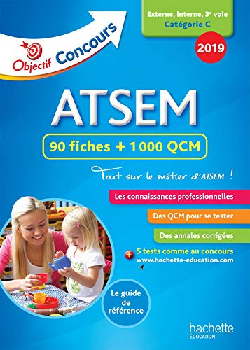 Télécharger Objectif Concours 2018 ATSEM : 90 Fiches 1000 QCM livre En ligne