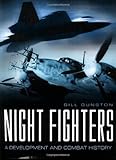 Night Fighters: A Development and Combat History Night Fighters: A Development and Combat History