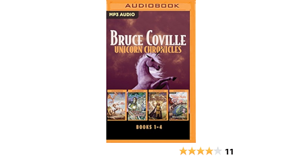Bruce Coville Unicorn Chronicles Collection Into The Land Of The Unicorns Song Of The Wanderer Dark Whispers The Last Hunt Amazon De Coville Bruce Coville Bruce The Full Cast Family Fremdsprachige Bucher