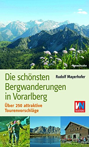Download Die schönsten Bergwanderungen in Vorarlberg