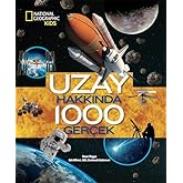 Uzay Hakkında 1000 Ger&ccedil;ek: National Geographic Kids