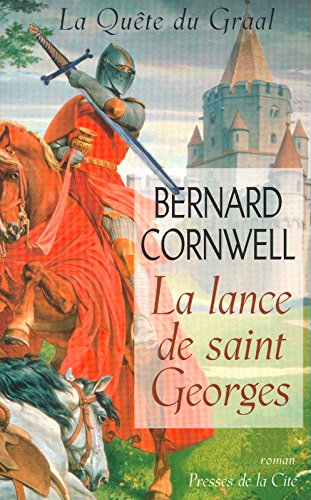 Download La Quête du Graal, tome 1 : La Lance de Saint-Georges Download La Quête du Graal, tome 1 : La Lance de Saint-Georges