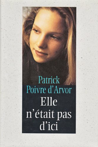 couverture de : Elle n'&eacute;tait pas d'ici