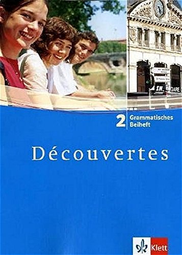 Download Découvertes / Grammatisches Beiheft - Band 2 Download Découvertes / Grammatisches Beiheft - Band 2