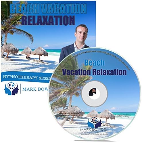 Beach Vacation Relaxation Hypnosis CD - Enjoy the Benefits of a Vacation Without Leaving Home with the Power of Hypnotherapy
