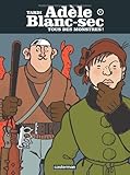 Image de Tous des monstres ! Les Aventures d'Adèle Blanc-Sec