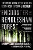 Encounter in Rendlesham Forest: The Inside Story of the World's Best-Documented UFO Incident by 
