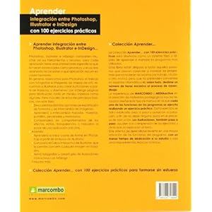 Aprender integración entre Photoshop Illustrator e InDesign con 100 ejercicios prácticos