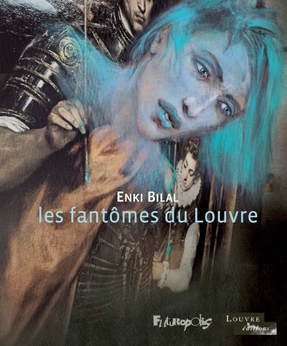 couverture de : Les fant&ocirc;mes du Louvre