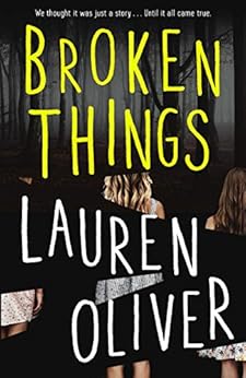 Broken Things by [Oliver, Lauren]