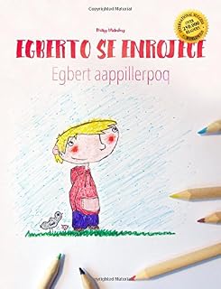 Egberto se enrojece/Egbert aappillerpoq: Libro infantil para colorear español-groenlandés/kalaallisut