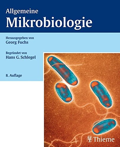 Preisvergleich Produktbild Allgemeine Mikrobiologie: Begründet von Hans-Günter Schlegel
