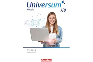 Universum Physik - Gymnasium Sachsen-Anhalt 2024 - 7./8. Schuljahr: Arbeitsheft
