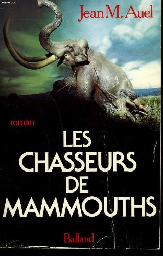 couverture de : Chasseurs de mammouths (Les)