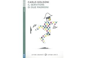 Il servitore di due padroni: Lektüre mit Audio-Online (Letture Graduate ELI)