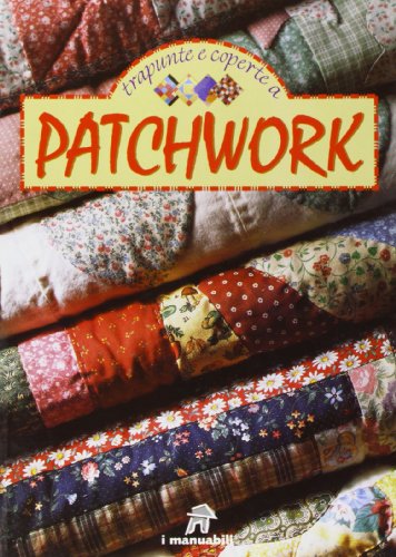 Download Trapunte e coperte a patchwork Download Trapunte e coperte a patchwork
