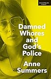 Front cover for the book Damned Whores and God's Police by Anne Summers