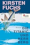 Cover zum Buch Die Titanic und Herr Berg