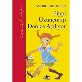 Pippi Uzun&ccedil;orap Denize A&ccedil;ılıyor (Ciltli)