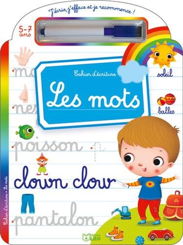 Télécharger J'écris, j'efface et je recommence ! : Les mots - Dès 5 ans Francais PDF