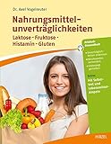Image de Nahrungsmittelunverträglichkeiten: Laktose - Fruktose - Histamin - Gluten