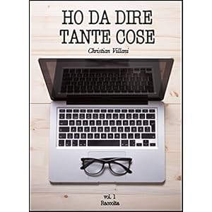 Ho da dire tante cose: Lettere e monologhi di una