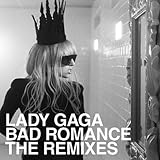 Bad Romance - The Remixes