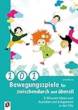 Bewegungsspiele für Kinder - Tipps für draußen und drinnen