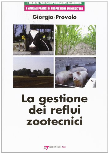 La gestione dei reflui zootecnici