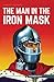 Man in the Iron Mask, The (Classics Illustrated) by Alexandre Dumas, Ken Battlefield