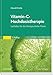 Produktbild Vitamin-C-Hochdosistherapie: Leitfaden für die therapeutische Praxis