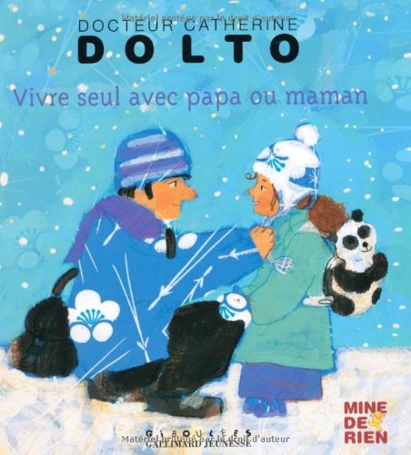couverture de : Vivre seul avec papa ou maman