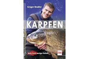Karpfen: Mehr Fisch, weniger Technik