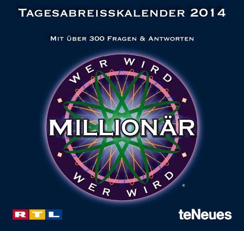 Wer wird Millionär 2014 Tagesabreißkalender: Mit über 300 Fragen & Antworten