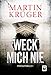Cover zum Buch Weck mich nie