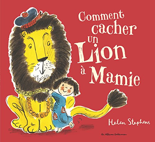 <a href="/node/16312">Comment cacher un lion à mamie</a>
