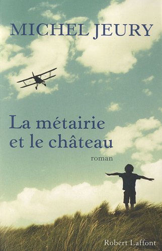 La Métairie et le château