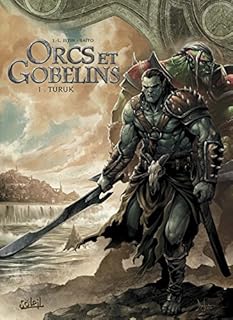 jaquette livre Orcs et Gobelins T01 - Turuk