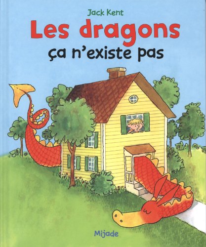couverture de : Les Dragons, &ccedil;a n'existe pas